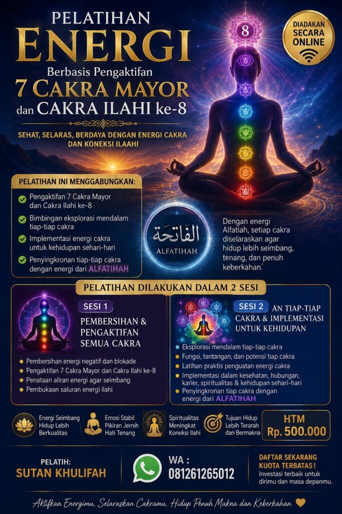 PELATIHAN ENERGI CAKRA & CAKRA ILAHI KE-8